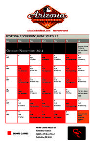 www.mlbfallball.com[removed]SCOTTSDALE SCORPIONS HOME SCHEDULE Sun