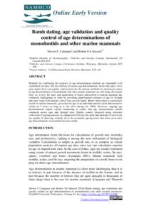 Online Early Version Bomb dating, age validation and quality control of age determinations of monodontids and other marine mammals Steven E. Campana1 and Robert EA Stewart2* 1