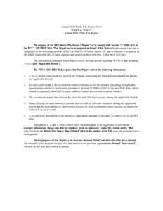 Annual EEO Public File Report Form WXLV & WMYV Annual EEO Public File Report The purpose of the EEO Public File Report (“Report”) is to comply with Section[removed]c)(6) of the FCC’s 2002 EEO Rule. This Report has 