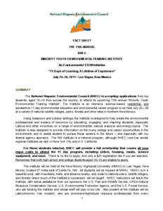 FACT SHEET THE 11th ANNUAL NHEC MINORITY YOUTH ENVIRONMENTALTRAINING INSTITUTE An Environmental STEM Initiative “11 Days of Learning, A Lifetime of Experience”