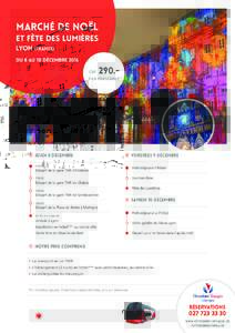 marché de noël  et fête des lumières lyon (france) du 8 au 10 décembre 2016 CHF
