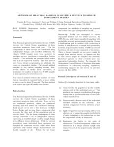 METHODS OF SELECTING SAMPLES IN MULTIPLE SURVEYS TO REDUCE RESPONDENT BURDEN Charles R. Perry, Jameson C. Burt and William C. Iwig, National Agricultural Statistics Service Charles Perry, USDA/NASS, Room 305, 3251 Old Le