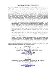 EQUAL OPPORTUNITY STATEMENT In accordance with federal and state laws listed here and referenced below (Age Discrimination Act of 1975; Age Discrimination in Employment Act of 1967; Civil Rights Act of 1866 and 1871, 198