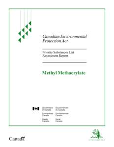 Alkenes / Methyl methacrylate / Monomers / Canadian Environmental Protection Act / Acetone cyanohydrin / Toxicity / Poly / Acetone / Environmental health / Chemistry / Household chemicals / Plastics