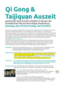 Qi Gong & Taijiquan Auszeit gemeinsam üben & Kraft schöpfen im Herzen der Schwäbischen Alb auf dem Hofgut Hopfenburg  Sonntag, den 4.9. bis Freitag, den