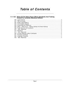 Ta b le o f C o n t e n t s[removed]Rules Of The Idaho Peace Officer Standards And Training Council For Juvenile Detention Officers 000. Legal Authority. ...............................................................