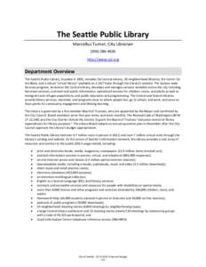 The Seattle Public Library Marcellus Turner, City Librarian[removed]http://www.spl.org  Department Overview