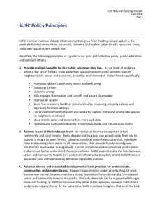 SUFC Policy and Operating Principles August 2010 Page 1 SUFC Policy Principles SUFC members believe vibrant, vital communities grow from healthy natural systems. To