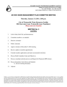 PAJARO VALLEY WATER MANAGEMENT AGENCY 36 BRENNAN STREET  WATSONVILLE, CATEL: FAX: email:   http://www.pvwma.dst.ca.us  AD HOC BASIN MANAGEMENT PLAN COMMITTEE M