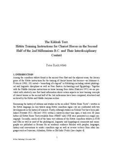 Ancient history / Indo-European peoples / Hittite texts / Horse management / Kikkuli / Mitanni / Hurrians / Hittites / Hittite language / Asia / Fertile Crescent / Chariots