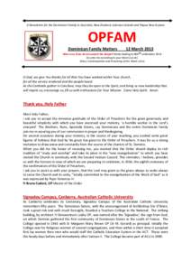 A Newsletter for the Dominican Family in Australia, New Zealand, Solomon Islands and Papua New Guinea  OPFAM Dominican Family Matters  12 March 2013