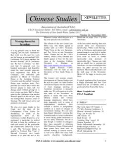 Chinese Studies  NEWSLETTER Association of Australia (CSAA) CSAA Newsletter Editor: Teri Silvio e-mail: [removed]