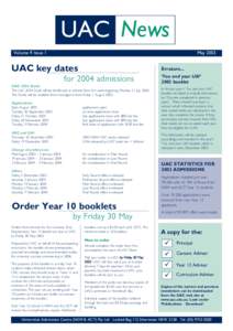 UAC News Volume 9 Issue 1 May[removed]UAC key dates