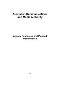 Australian Communications and Media Authority Agency Resources and Planned Performance