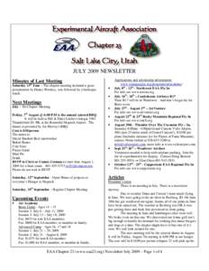 JULY 2009 NEWSLETTER Minutes of Last Meeting th Saturday 13 June – The chapter meeting included a great presentation by Duane Woolsey, was followed by a barbeque