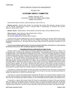 [removed]NORTH DAKOTA LEGISLATIVE MANAGEMENT Minutes of the  ECONOMIC IMPACT COMMITTEE