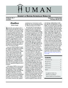 UNIVERSITY OF MANITOBA ANTHROPOLOGY NEWSLETTER Volume 20, No. 1 Fall 2009 Headlines Robert Hoppa