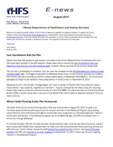 Julie Hamos / Family planning / Health / United States / Demography / Medicaid managed care / Healthcare reform in the United States / Illinois Department of Healthcare and Family Services / Medicaid