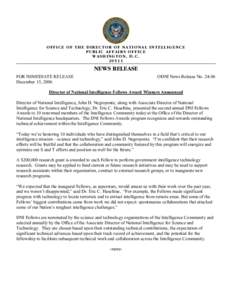 OFFICE OF THE DIRECTOR OF NATIONAL INTELLIGENCE PUBLIC AFF AIRS OFFICE WASHINGTON, D.C[removed]NEWS RELEASE