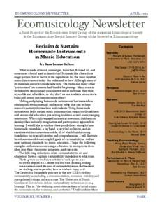 ECOMUSICOLOGY NEWSLETTER!  APRIL, 2014 Ecomusicology Newsletter A Joint Project of the Ecocriticism Study Group of the American Musicological Society