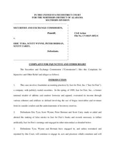 IN THE UNITED STATES DISTRICT COURT FOR THE NORTHERN DISTRICT OF ALABAMA SOUTHERN DIVISION _______________________________________________ : SECURITIES AND EXCHANGE COMMISSION,