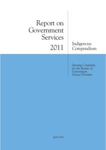 Preliminaries - Report on Government Services 2011: Indigenous Compendium