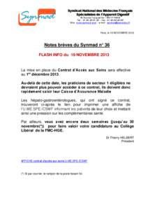 Syndicat National des Médecins Français Spécialistes de l’Appareil Digestif 79 Rue de Tocqueville – 75017 PARIS Tél. : [removed]. - Fax : [removed].