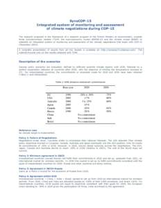 SynsCOP-15 Integrated system of monitoring and assessment of climate negotiations during COP-15 The research proposed in the framework of a research program of the French Ministry of environment), exploits three compleme