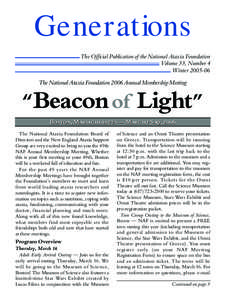 Generations The Official Publication of the National Ataxia Foundation Volume 33, Number 4 Winter[removed]The National Ataxia Foundation 2006 Annual Membership Meeting