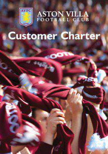 Customer Charter  ASTON VILLA CUSTOMER CHARTER