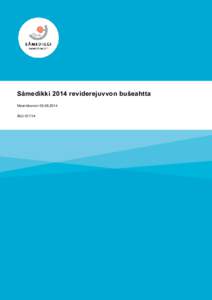 Sámedikki 2014 reviderejuvvon bušeahtta Mearriduvvon Ášši