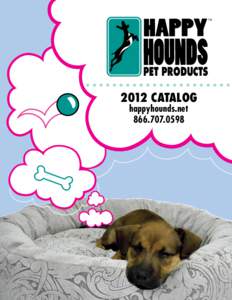 TM  PET PRODUCTS 2012 CATALOG happyhounds.net