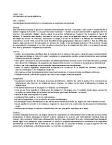 Emploi	
  -­‐	
  type	
  :	
   Assistant	
  en	
  en	
  gestion	
  administrative	
   Titre	
  -­‐	
  Fonction	
  :	
  	
   Assistant	
  de	
  gestion	
  administrative	
  et	
  valorisation	
  