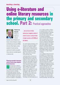 teaching & learning  Using e-literature and online literary resources in the primary and secondary school. Part 2: Practical approaches