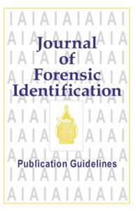 Knowledge / Professional associations / Information science / Scientific literature / Fingerprint / Letter to the editor / Forensic science / Association of Firearm and Tool Mark Examiners / Academic publishing / Science / Information / Technical communication
