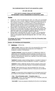 THE CORPORATION OF THE CITY OF KAWARTHA LAKES BY-LAW[removed]A BY-LAW TO LICENCE, REGULATE AND GOVERN REFRESHMENT VEHICLE BUSINESSES IN KAWARTHA LAKES Recitals 1.