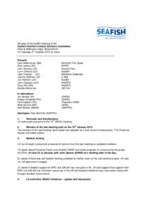 Minutes of the twelfth meeting of the Seafish Northern Ireland Advisory Committee Held at Millbrook Lodge, Ballynahinch nd On Tuesday 2 October 2012 at 10am. Present: