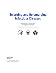 Emerging and Re-emerging Infectious Diseases developed under a contract from the National Institutes of Health in collaboration with the National Institute of Allergy and Infectious Diseases