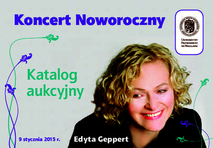 Koncert Noworoczny Katalog aukcyjny 9 stycznia 2015 r.  Edyta Geppert