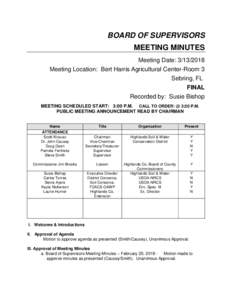 BOARD OF SUPERVISORS MEETING MINUTES Meeting Date: Meeting Location: Bert Harris Agricultural Center-Room 3 Sebring, FL FINAL