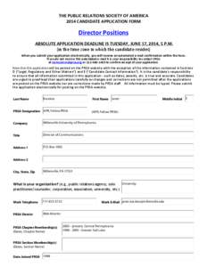 Marketing / Business / Year of birth missing / Public Relations Society of America / Accreditation in public relations / Public opinion / Robert T. Hastings /  Jr. / Public relations / Business ethics / Communication