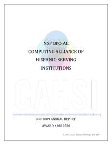 NSF BPC-AE COMPUTING ALLIANCE OF HISPANIC-SERVING INSTITUTIONS  NSF 2009 ANNUAL REPORT