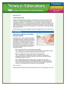 News for Educators Center for Food Safety and Applied Nutrition Food Safety Nutrition Cosmetics