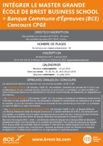 INTÉGRER LE MASTER GRANDE ÉCOLE DE BREST BUSINESS SCHOOL > Banque Commune d’Épreuves (BCE) Concours CPGE  DROITS D’INSCRIPTION