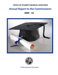      OFFICE OF STUDENT FINANCIAL ASSISTANCE   Annual Report to the Commissioner  