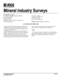 Mineral Industry Surveys For information, contact: E. Lee Bray, Aluminum Commodity Specialist U.S. Geological Survey 989 National Center Reston, VA 20192