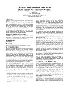 Citations and Sub-Area Bias in the UK Research Assessment Process Alan Dix Talis, Birmingham, UK and University of Birmingham, Birmingham, UK http://alandix.com/ref2014/