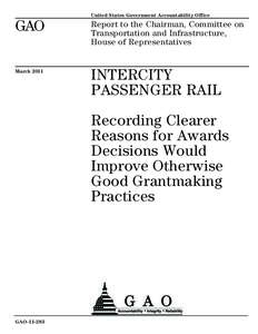 Federal assistance in the United States / Grants / Public finance / Federal Railroad Administration / United States railroad regulation / American Recovery and Reinvestment Act / Amtrak / Federal grants in the United States / High-speed rail in the United States / Rail transportation in the United States / Transportation in the United States / Presidency of Barack Obama