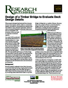 Design of a Timber Bridge to Evaluate Deck Design Details