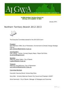 January[removed]Northern Territory Branch[removed]The Executive Committee elected for the[removed]term -